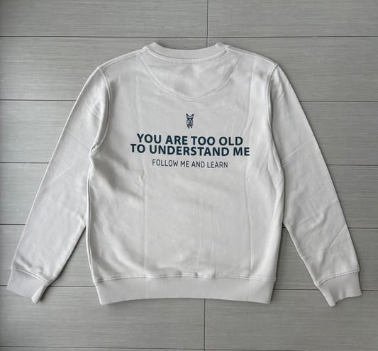 SUDADERA 'TOO OLD' TO BUY: DM IG